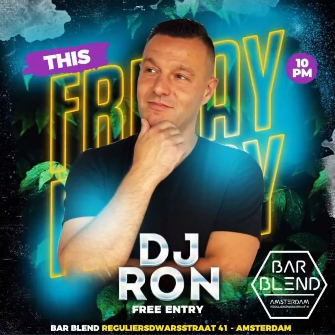 This Friday Dj Ron