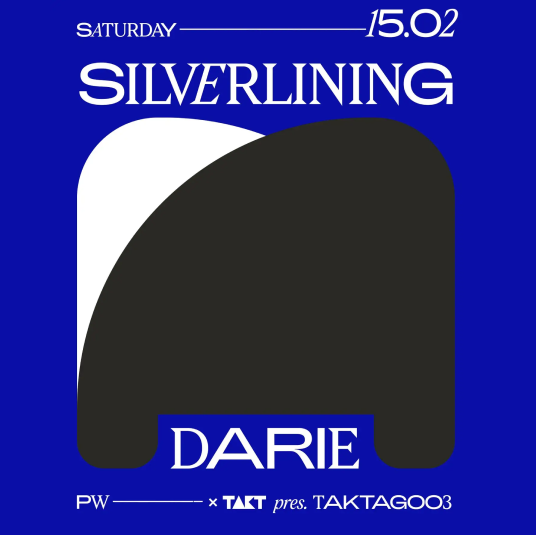 PW x TAKT pres. TAKTAG003 • Silverlining, Darie