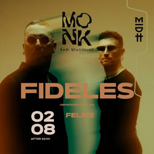 Monk x Madorasindahouse with FIDELES