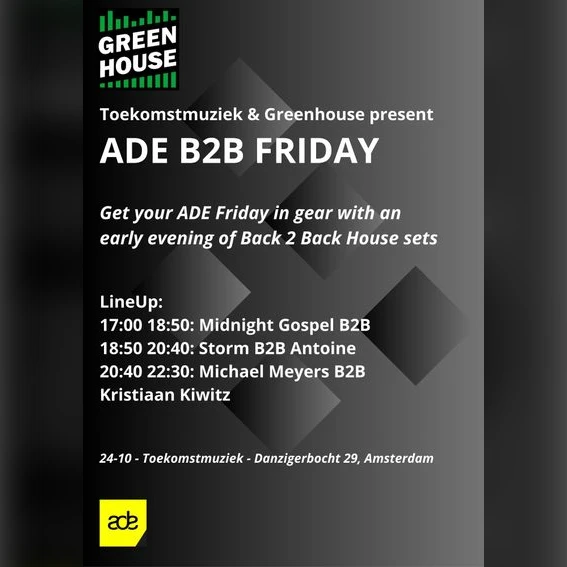 Greenhouse presents B2B Friday at Toekomstmuziek