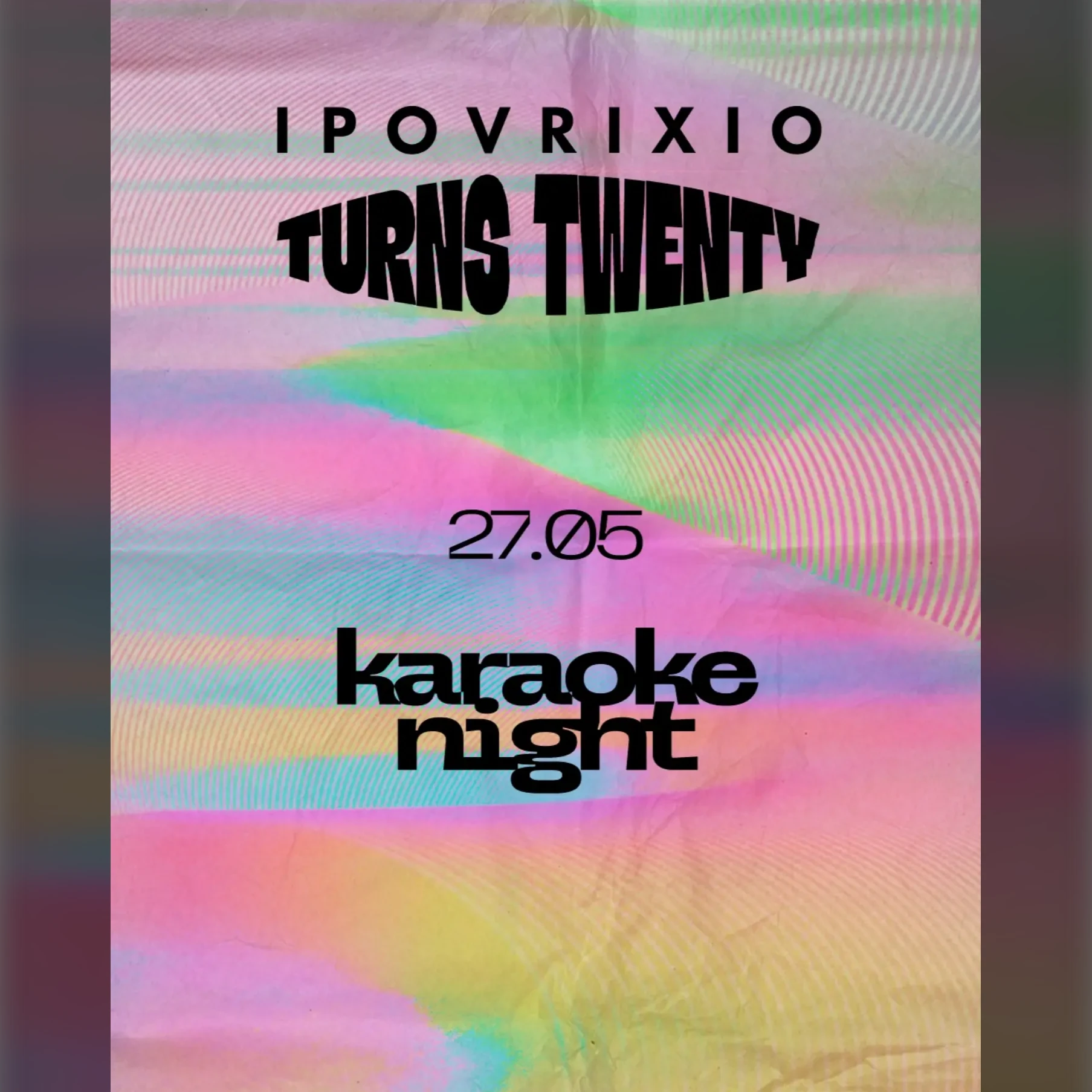 Karaoke Night | Ipovrixio Turns Twenty 