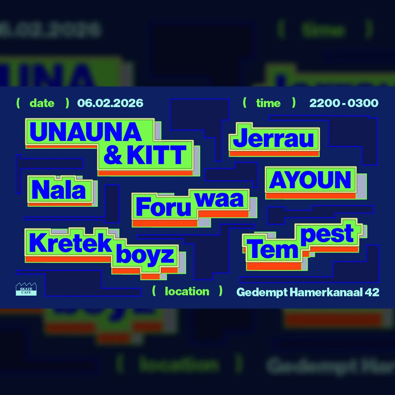 AYOUN & FRIENDS, FORUWA, JERRAU, NALA, KRETEKBOYZ TEMPEST, UNAUNA & KITT
