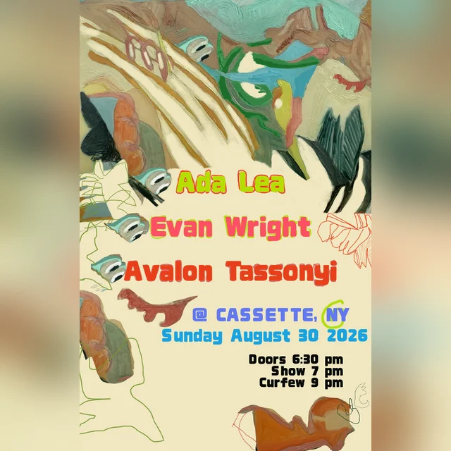 ADA LEA, EVAN WRIGHT, AVALON TASSONYI - Ada Lea