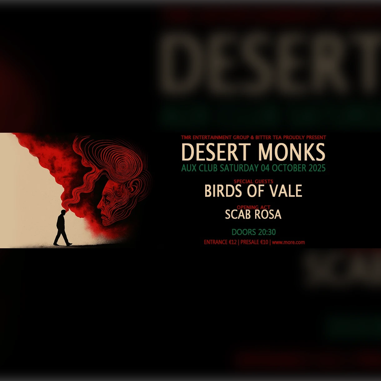DESERT MONKS + BIRDS OF VALE + SCAB ROSA