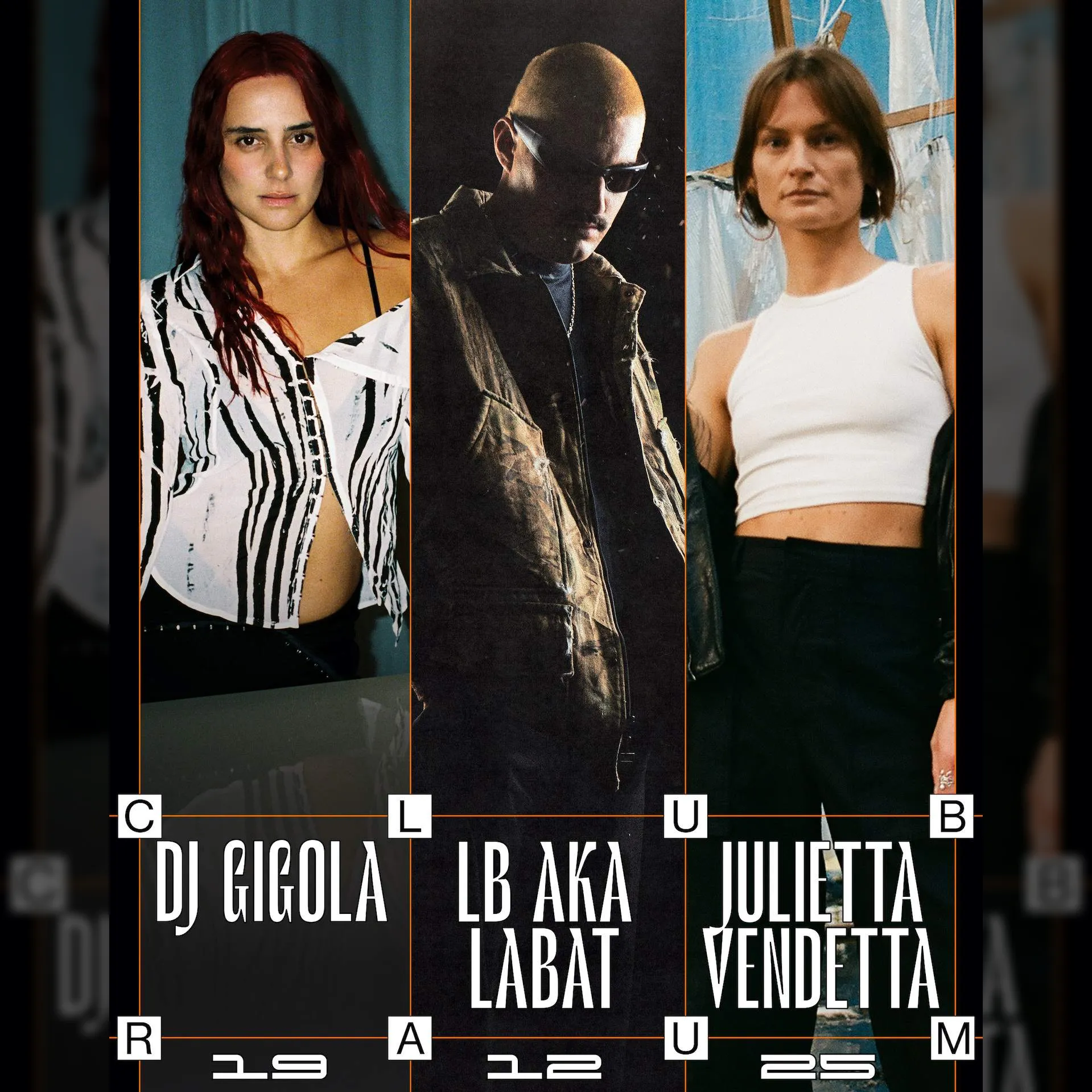 DJ Gigola, LB aka LABAT, Julietta Vendetta