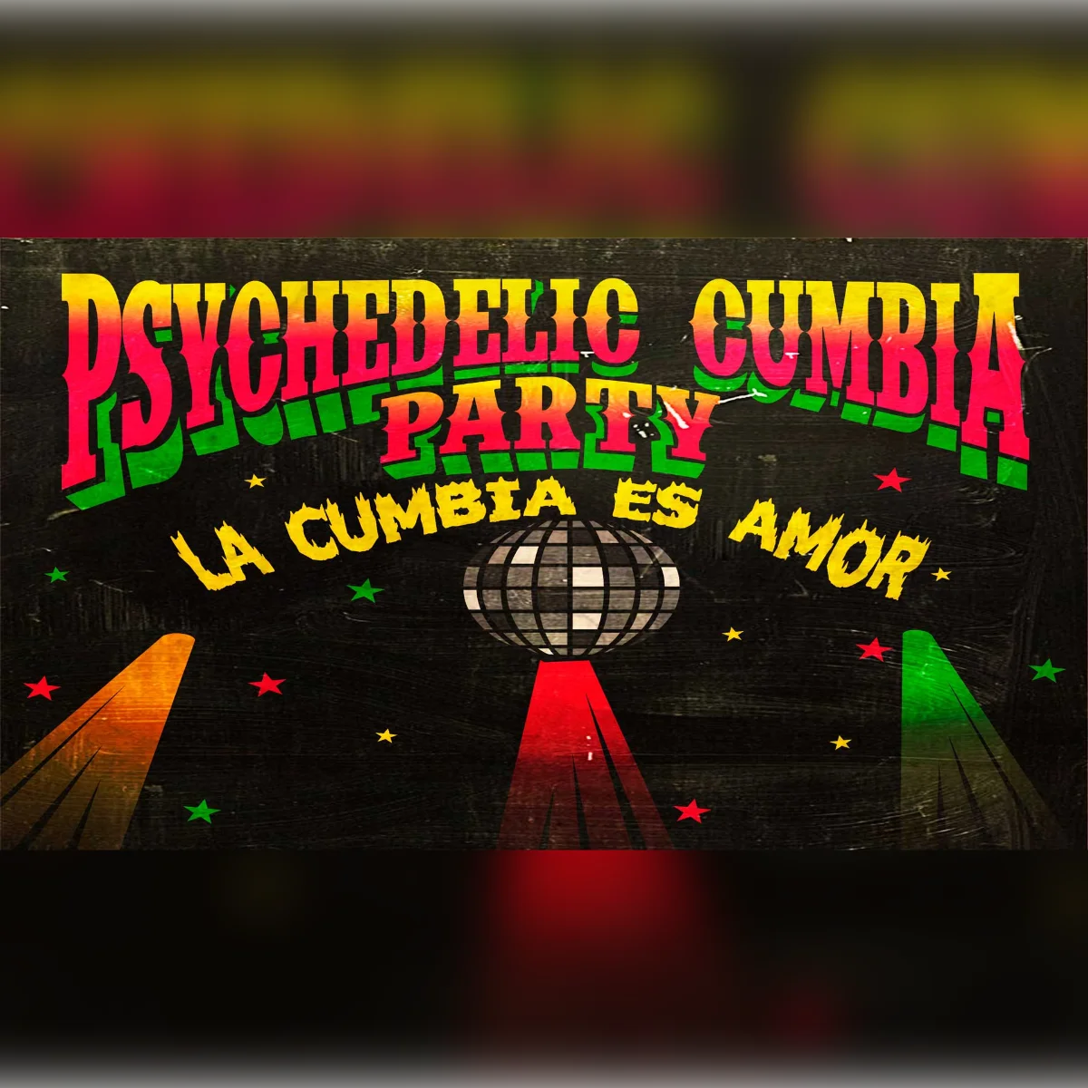 Psychedelic Cumbia Party