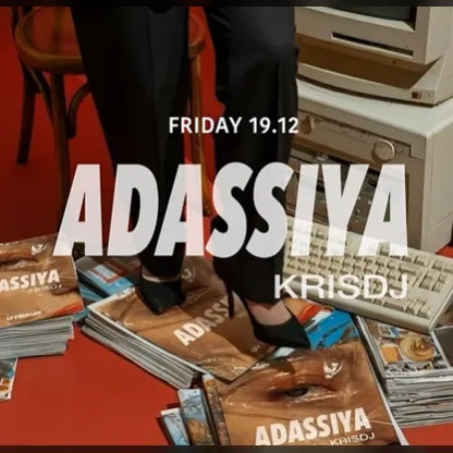 Adassiya & KrisDJ