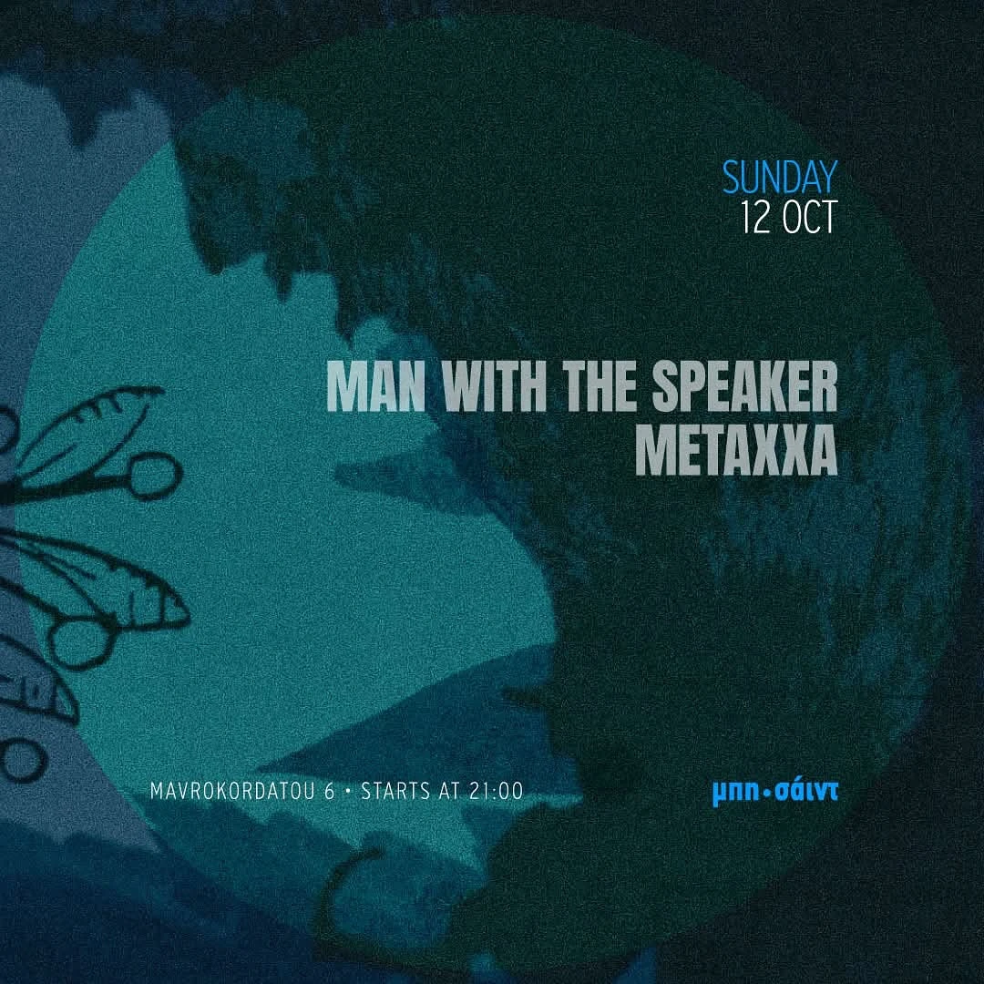 MAN WITH THE SPEAKER / Metaxxa