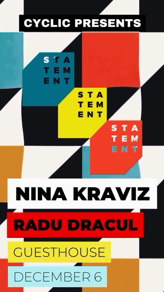 Cyclic presents Statement w. Nina Kraviz