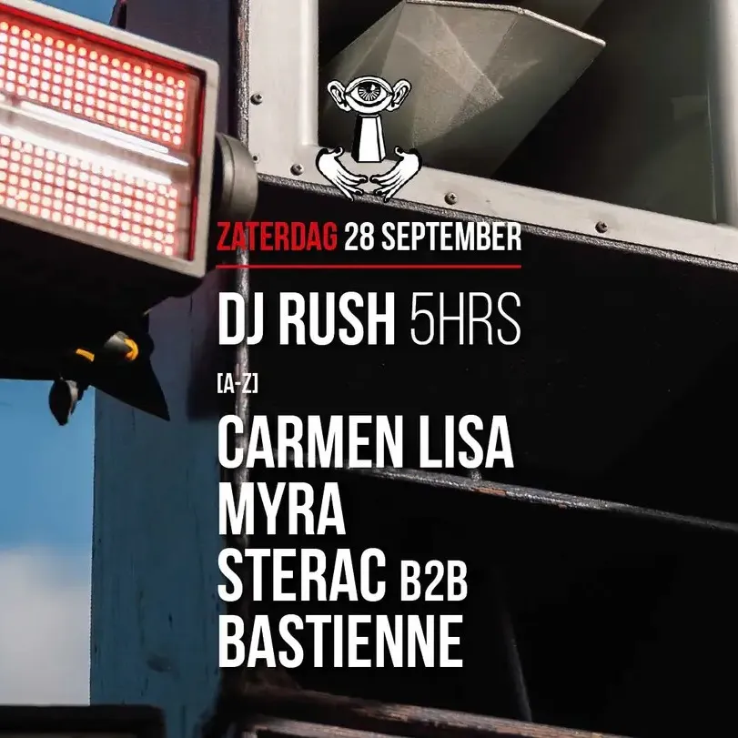 Thuishaven with DJ Rush 5HRS / STERAC b2b Bastienne