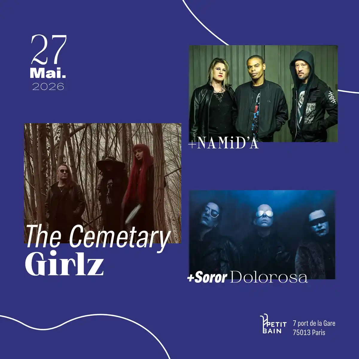 The Cemetary Girlz + Soror Dolorosa + Namid'a