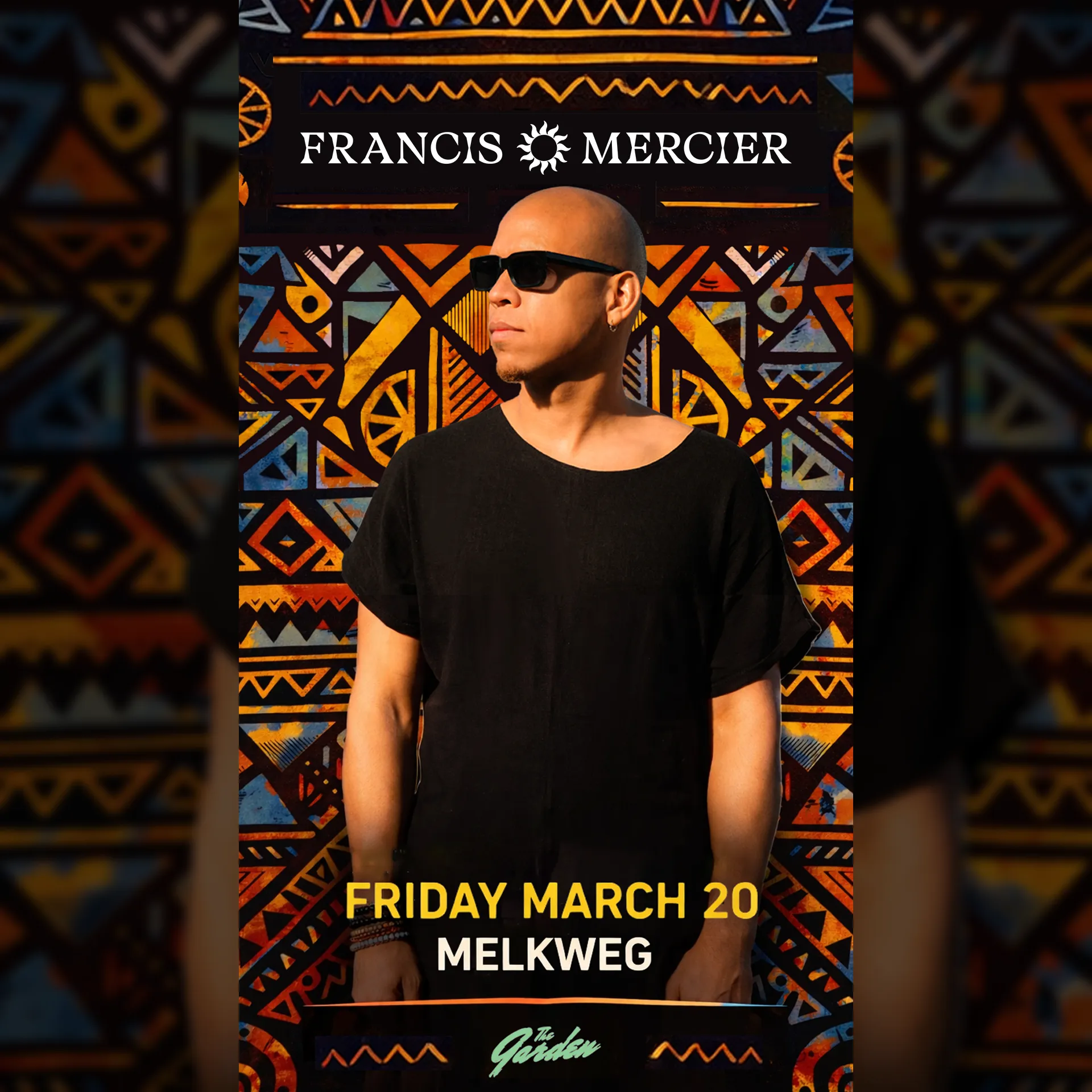 The Garden pres. Francis Mercier 