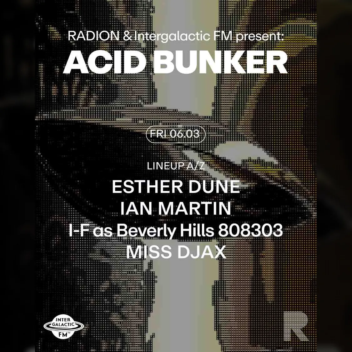RADION & Intergalactic FM present: Acid Bunker