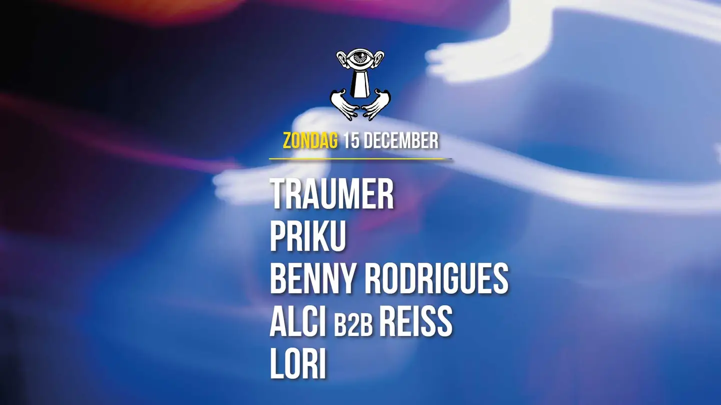 Thuishaven w/ Traumer / Priku / Benny Rodrigues & more