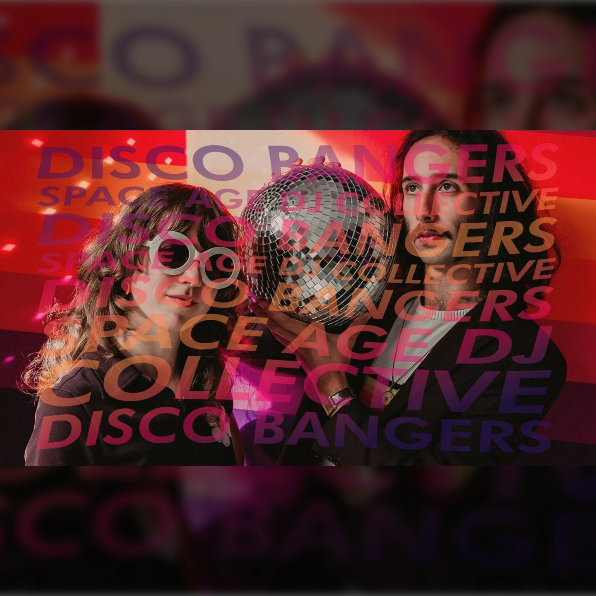 Disco Bangers - Space Age Dj Collective