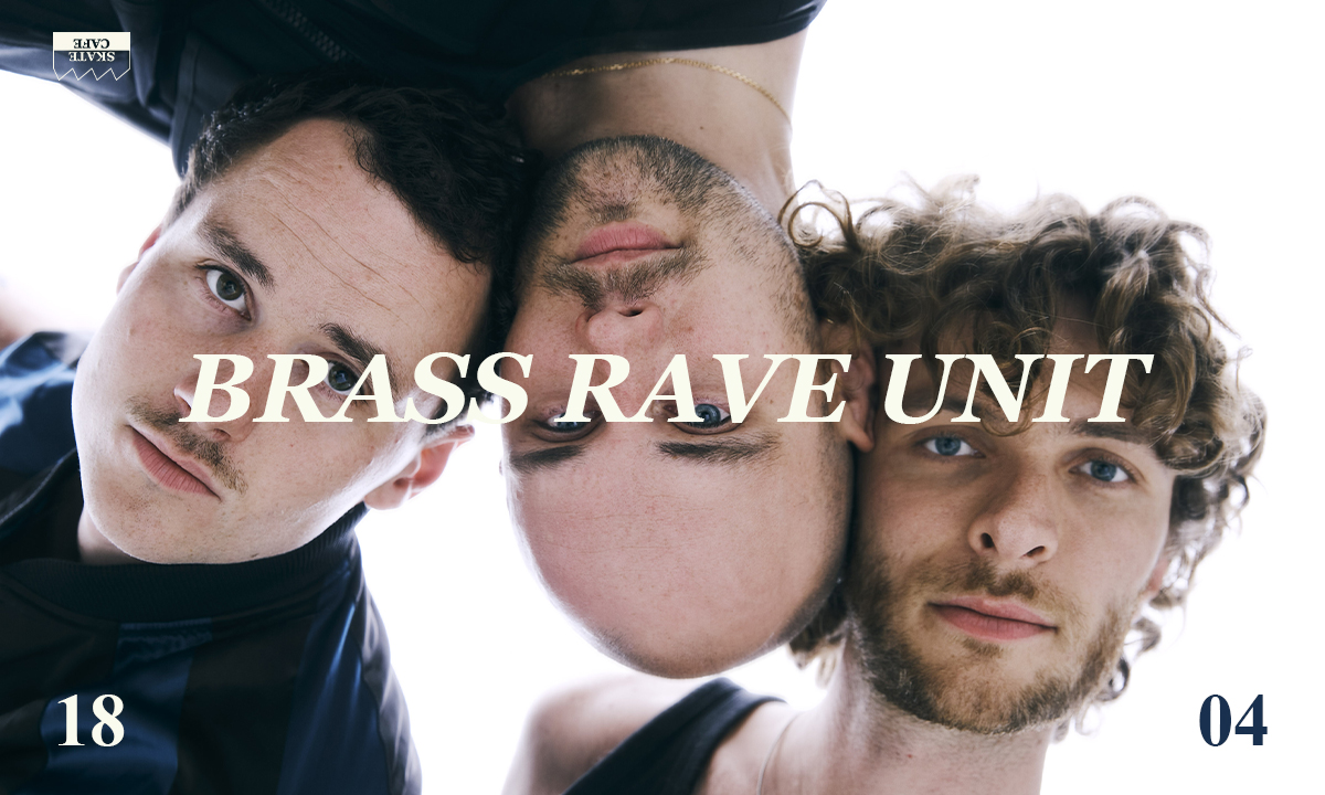 18/04 | Brass Rave Unit