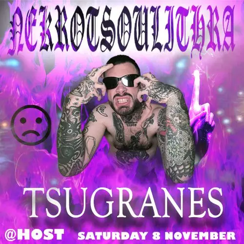 NEKROTSOULITHRA and TSUGRANES