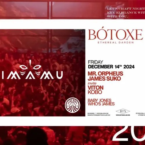 IMAMU x GALAXY 11 LIVE AT BOTOXE ATHENS