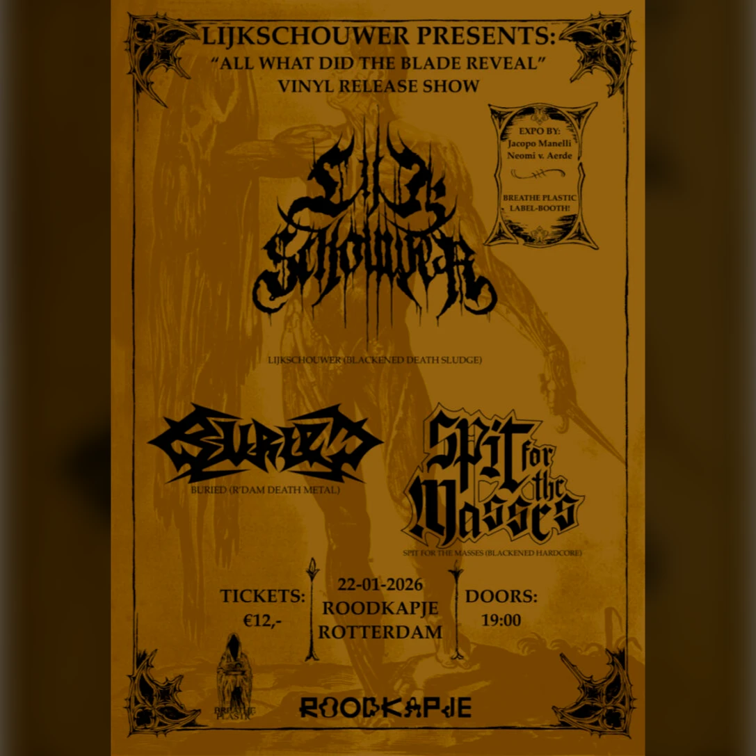 Lijkschouwer Vinyl Release: Lijkschouwer, Spit for the Masses, Buried