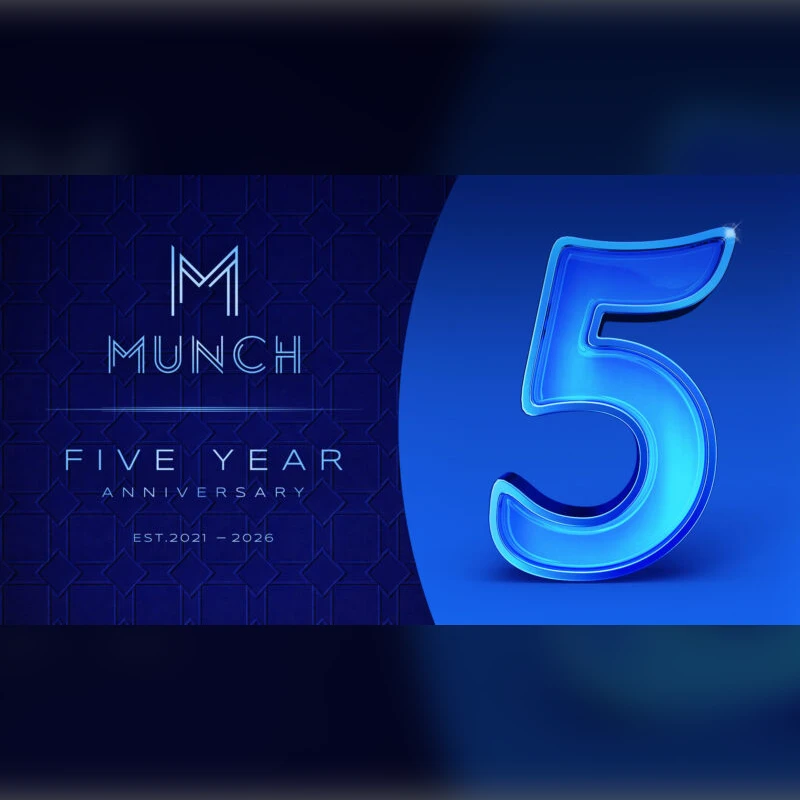 Munch 5 Year Anniversary 