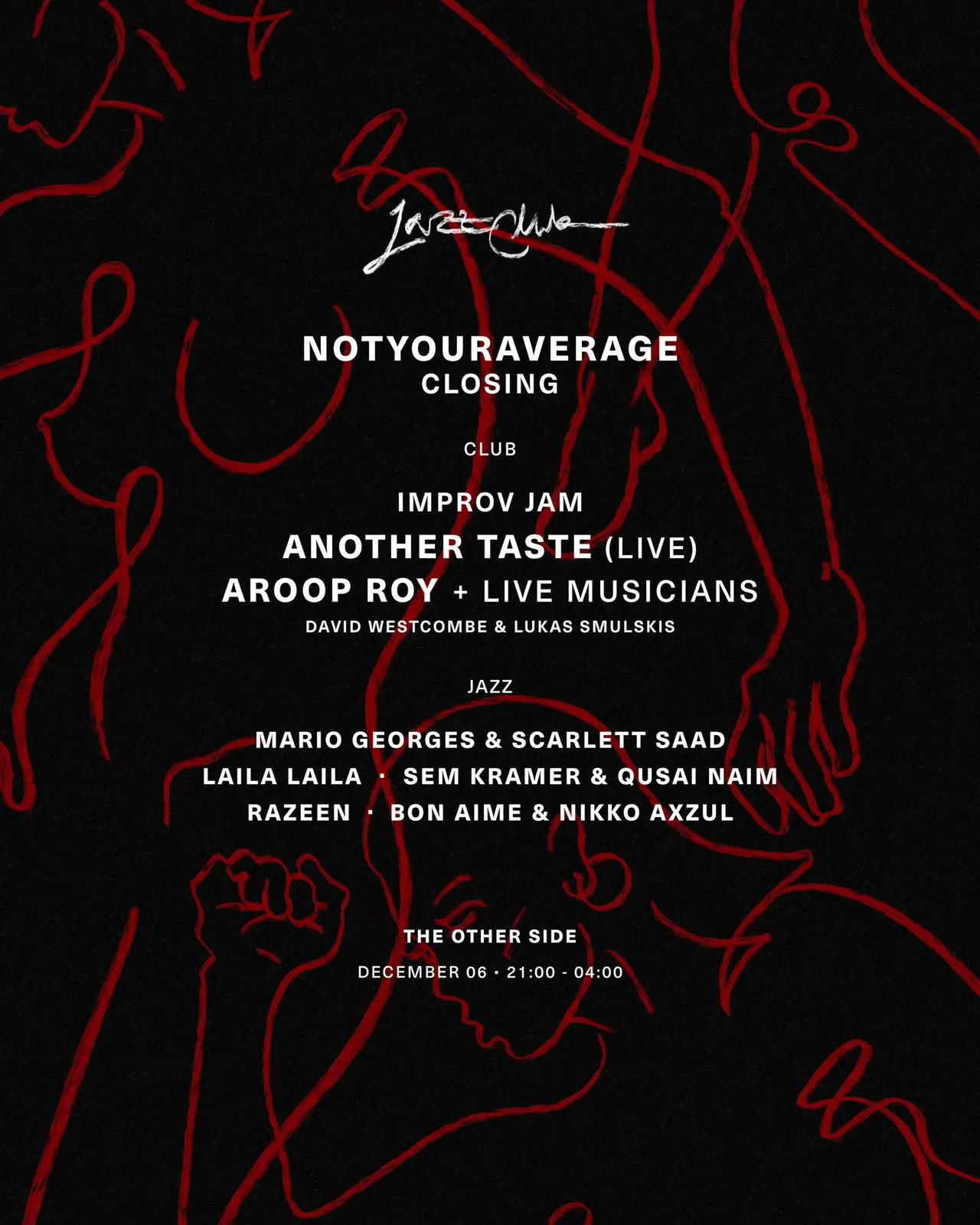 NOTYOURAVERAGE JAZZ CLUB - CLOSING