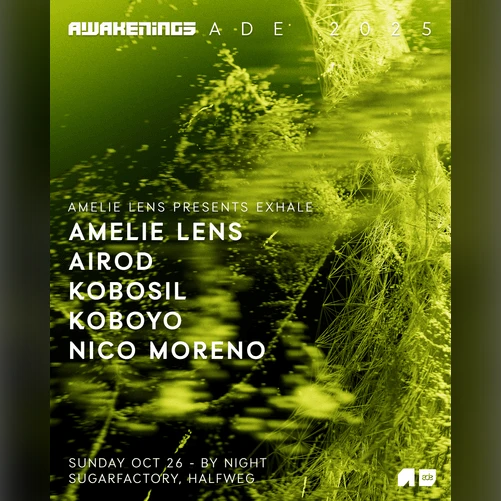 Awakenings | Amelie Lens Presents Exhale