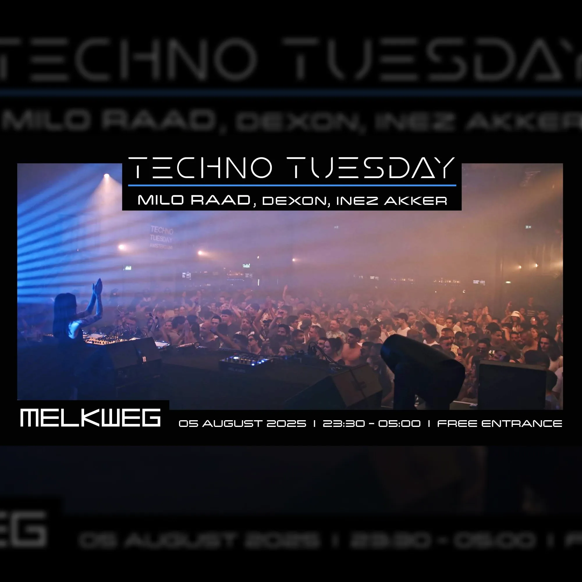 Techno Tuesday Amsterdam, Milo Raad, Dexon, Inez Akker