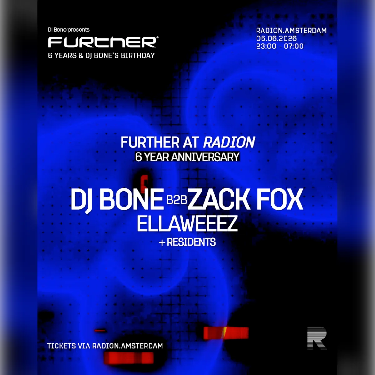 DJ Bone presents: FURTHER 6th Anniversary at RADION with DJ Bone b2b Zack Fox