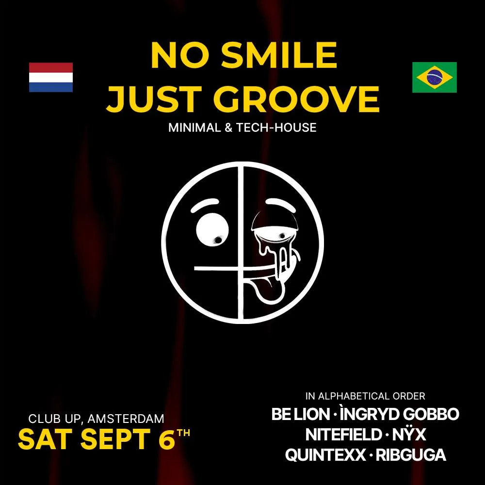NO SMILE JUST GROOVE