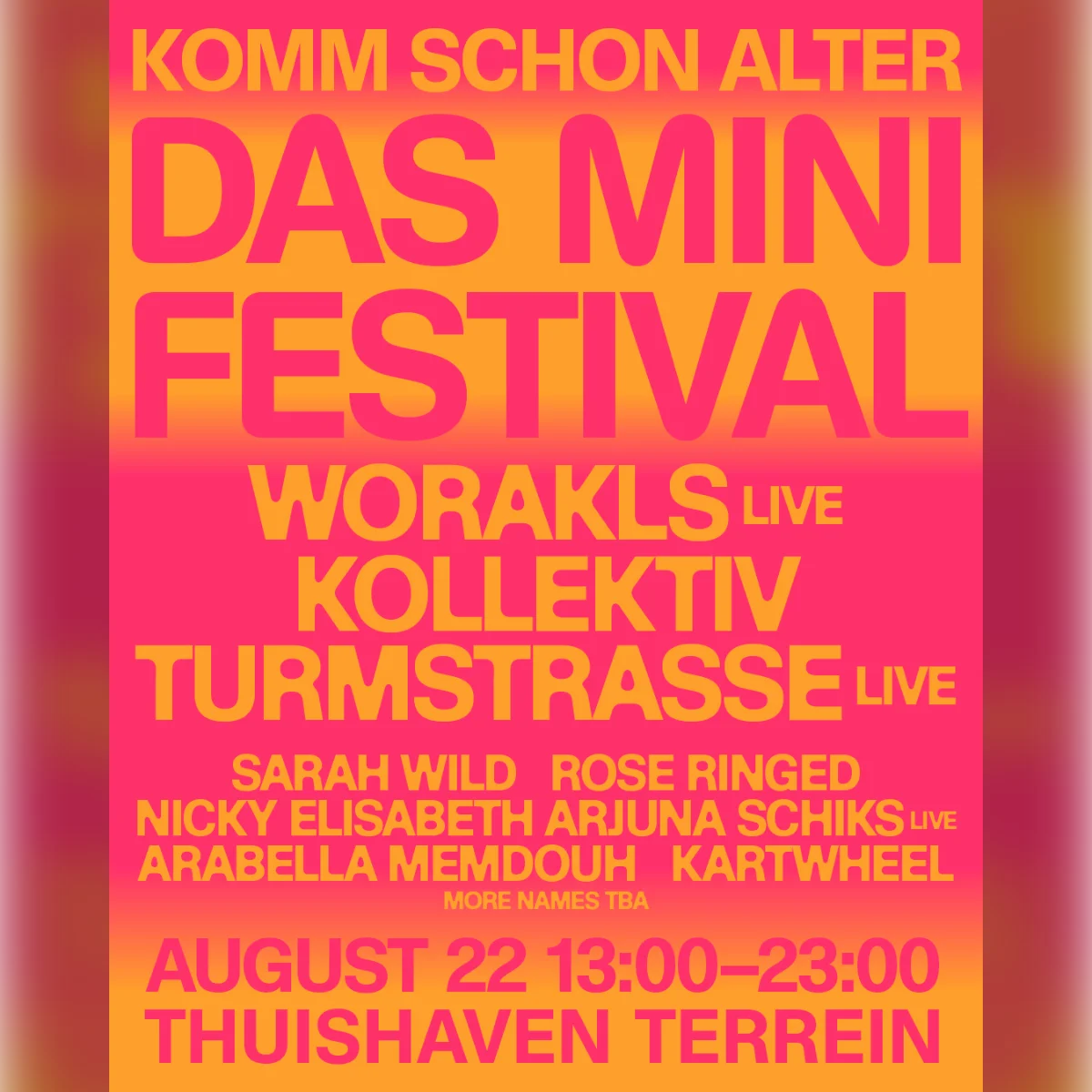 komm schon Alter - Das Mini Festival