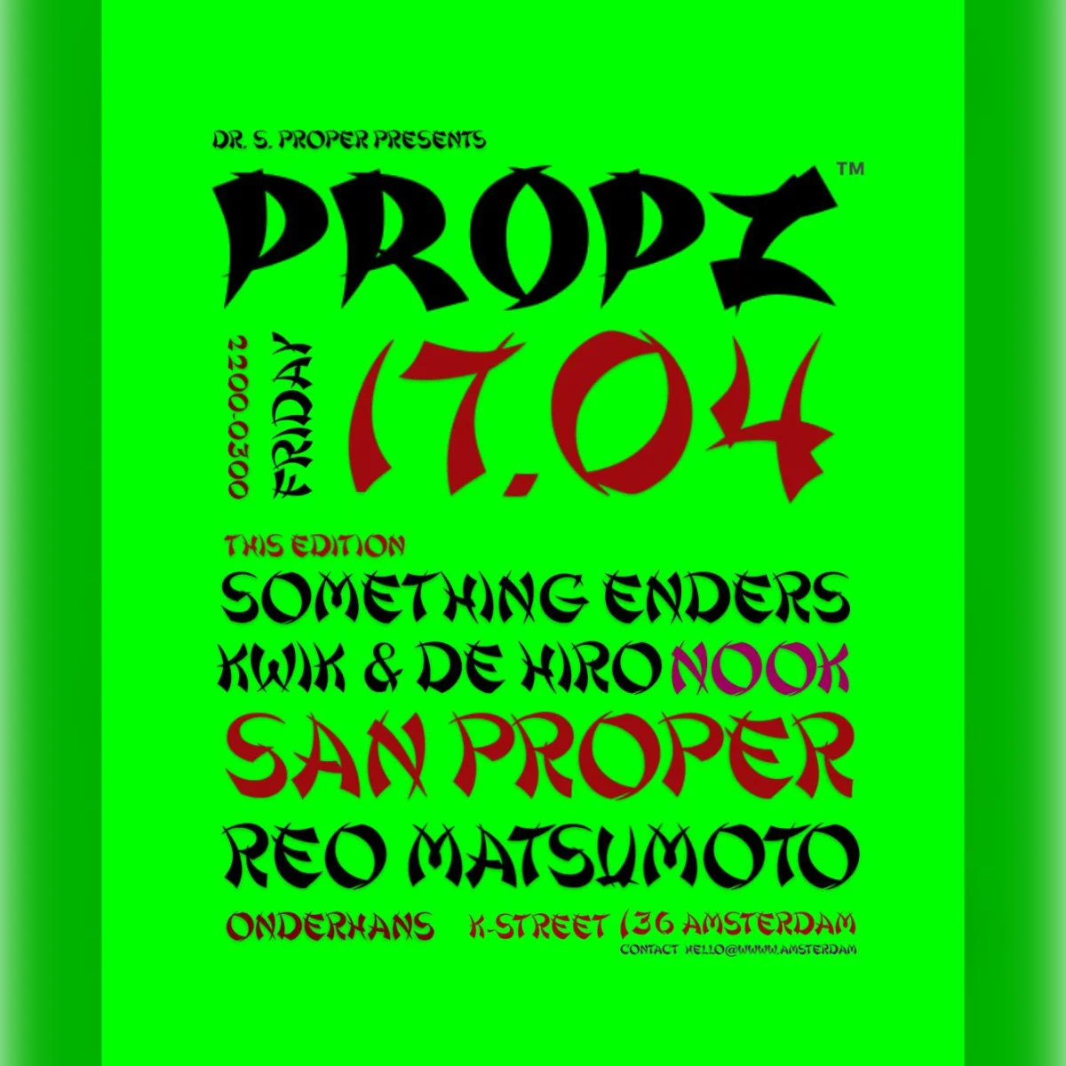 San Proper presents PROPZ