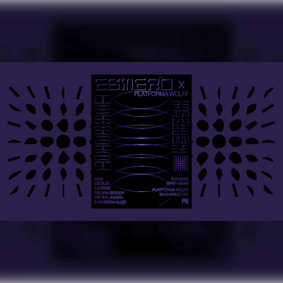 Esmero x Platforma Wolff • Asia, Cecilio, Laurine, Melina Serser, Pieter Jansen, S. Moreira (live) at PW
