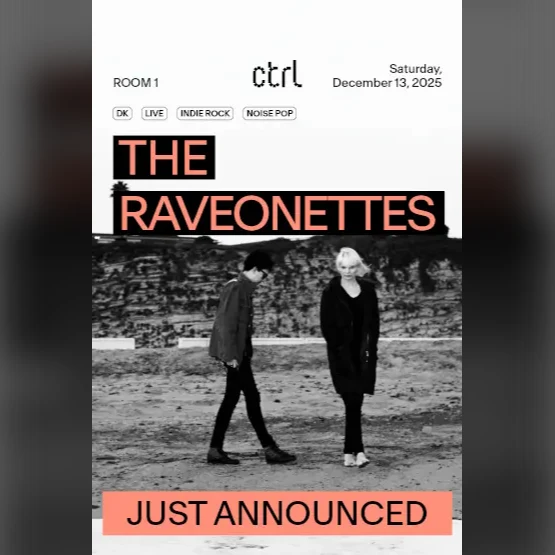 ctrl LIVE: The Raveonettes (DK)