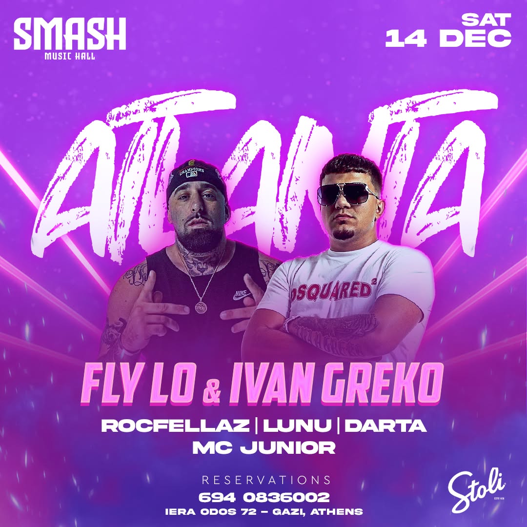 ATLANTA /W FLY LO & IVAN GREKO