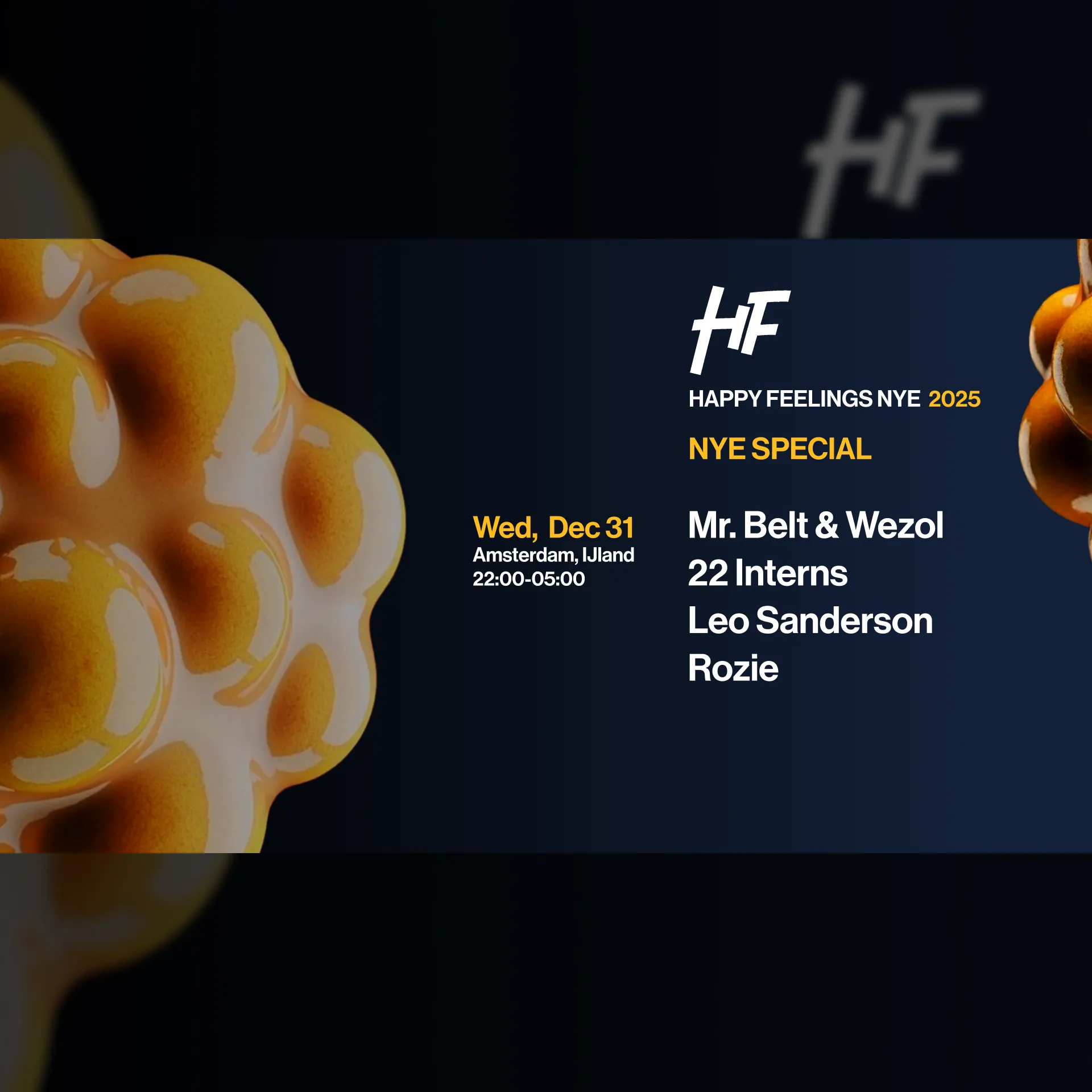 Happy Feelings NYE - Amsterdam