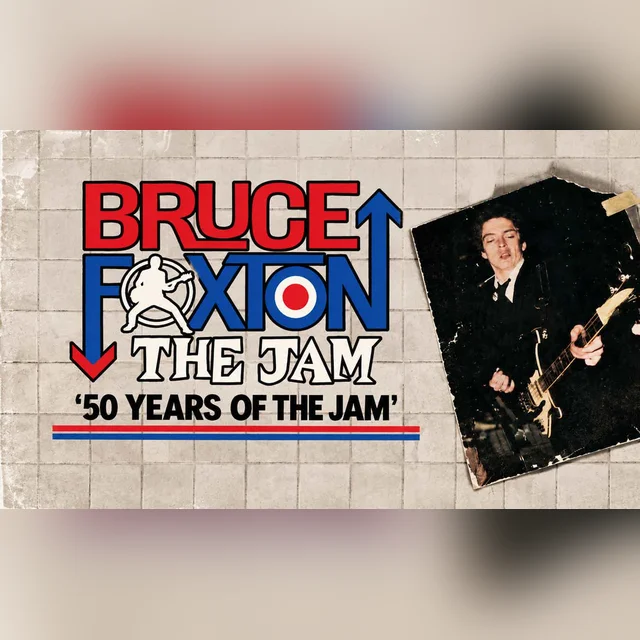 Bruce Foxton '50 Years of The Jam' - Bruce Foxton