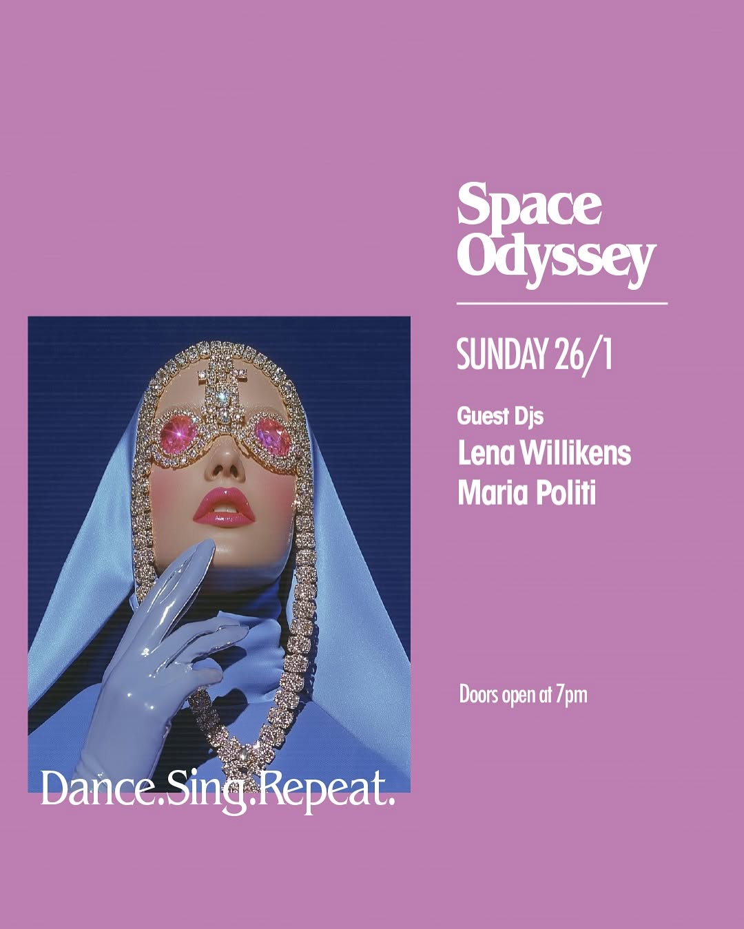 SPACE ODYSSEY w/ LENA WILLIKENS & MARIA POLIΤΙ