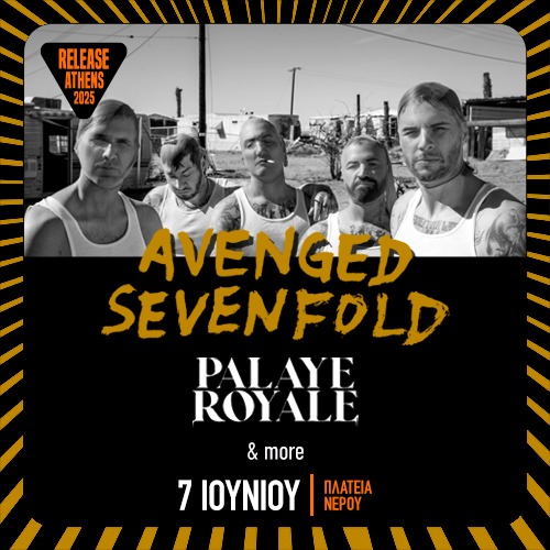 Release Athens 2025 / Avenged Sevenfold