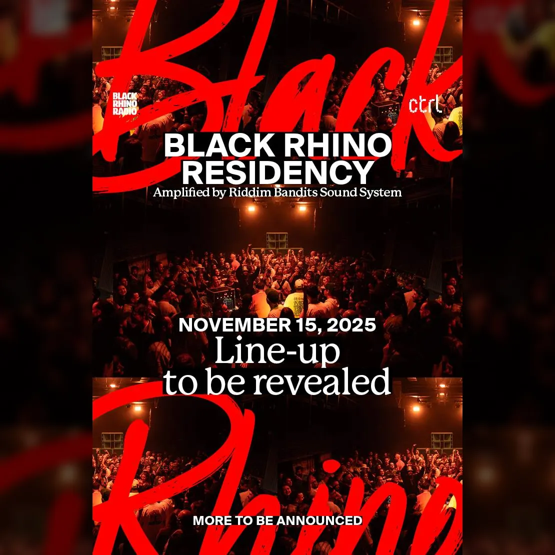 Black Rhino Residency #22 With a hidden lineup