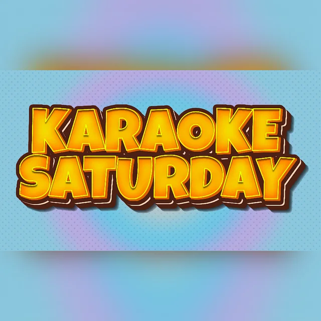 Free Karaoke Saturdays
