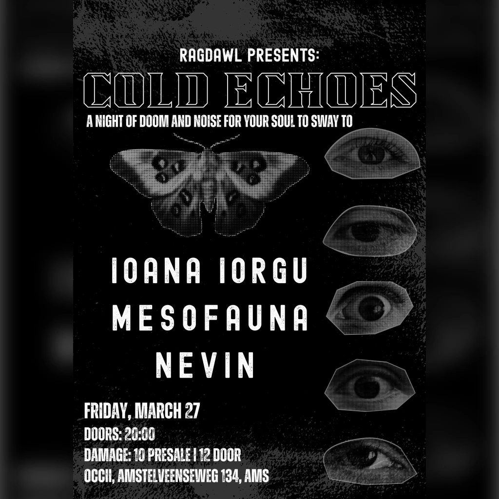 Cold Echoes: A Night of Doom and Noise for Your Soul to Sway to