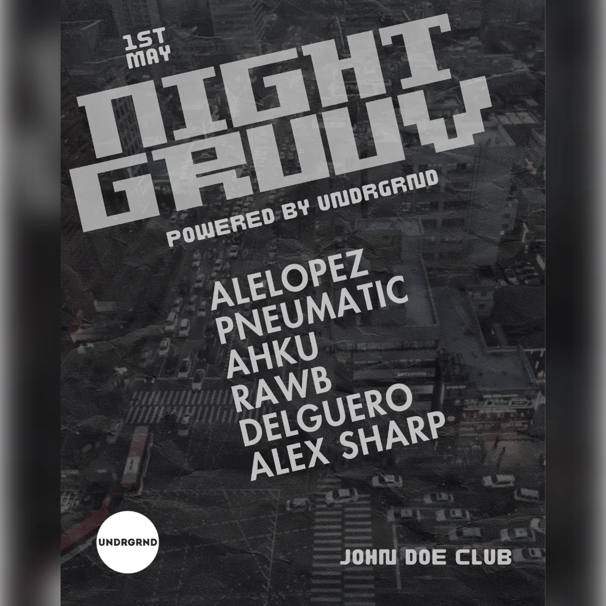 Night Gruuv x UNDRGRND