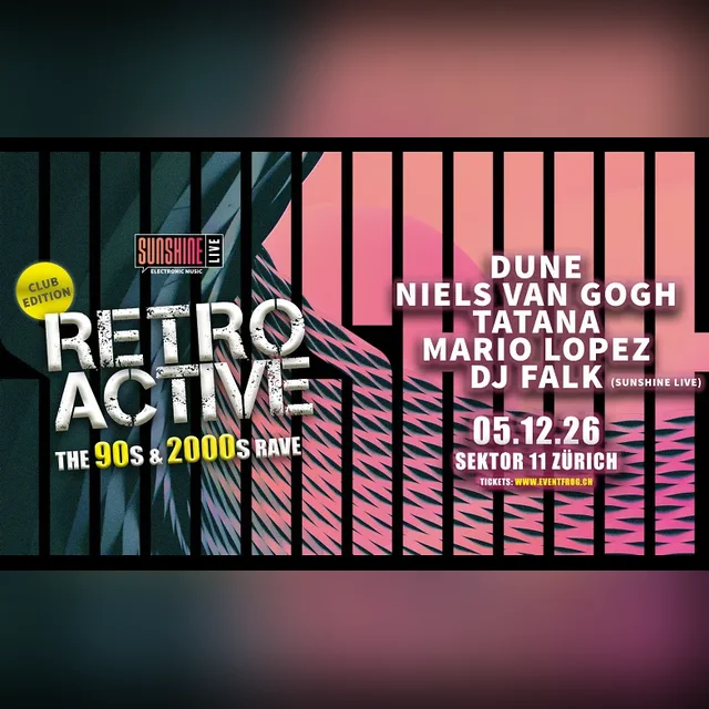 SUNSHINE LIVE Retroactive - The 90s & 2000s Rave - Niels Van Gogh