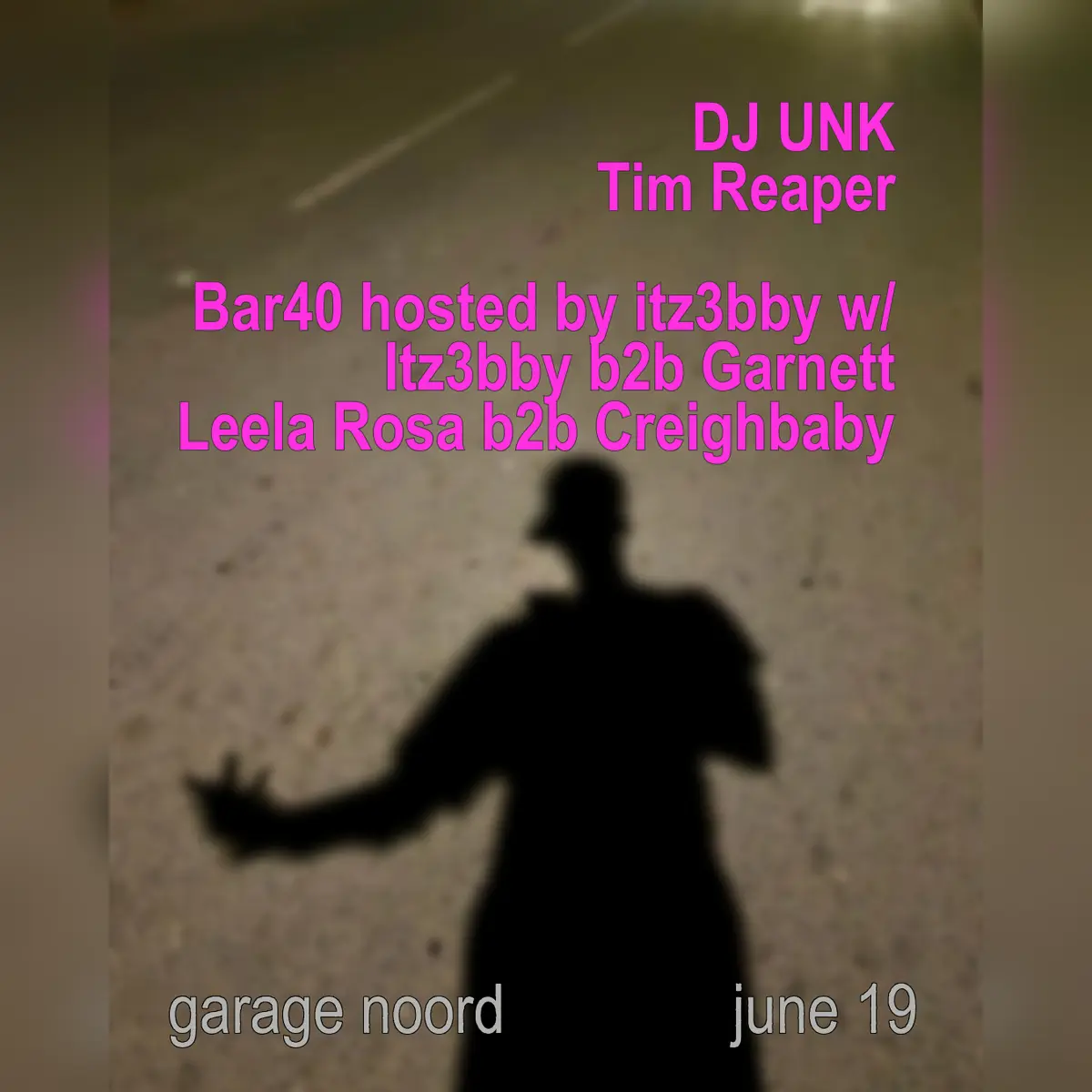 dj Unk, Tim Reaper + bar40 hosted by ITZ3BBY
