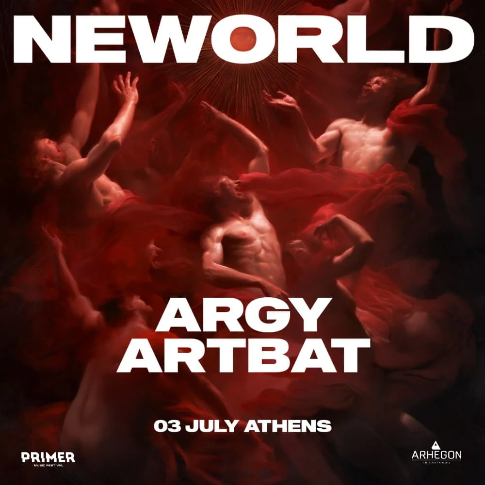 NEWORLD w/ ARGY & ARTBAT in Athens