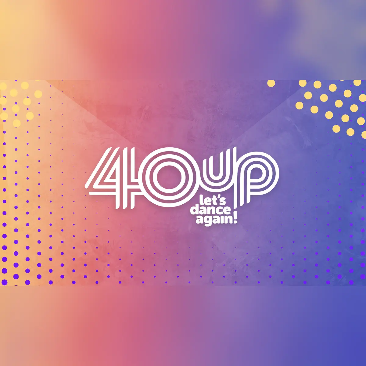 The Best Of.. 40UP!