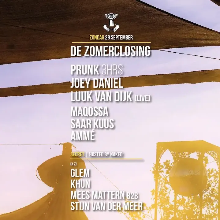 Thuishaven de Zomerclosing with Prunk 3HRS / Joey Daniel / Maqossa