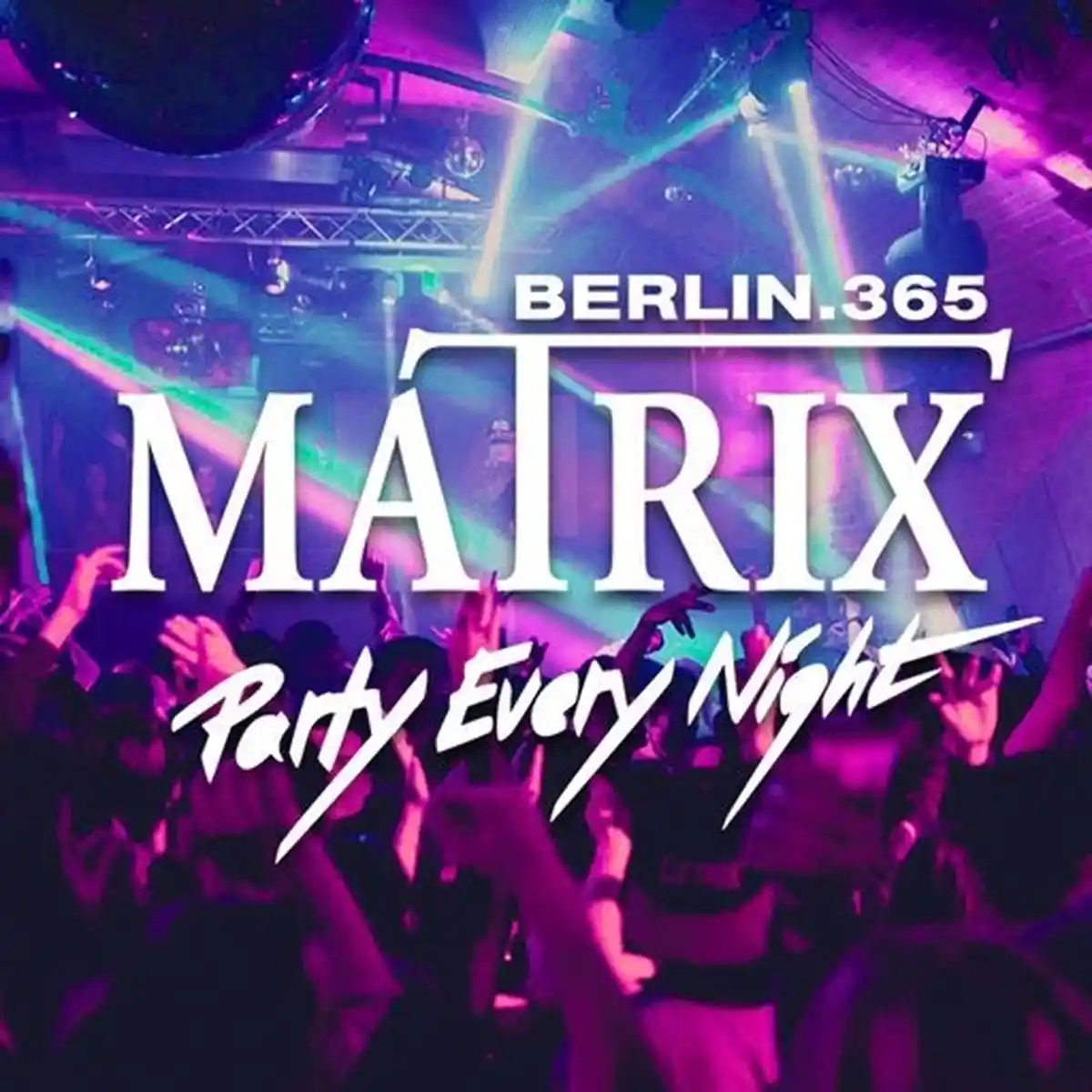 Matrix - Party Every Night