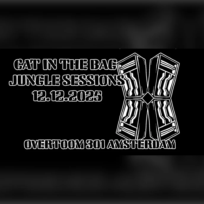 CAT IN THE BAG JUNGLE SESSIONS