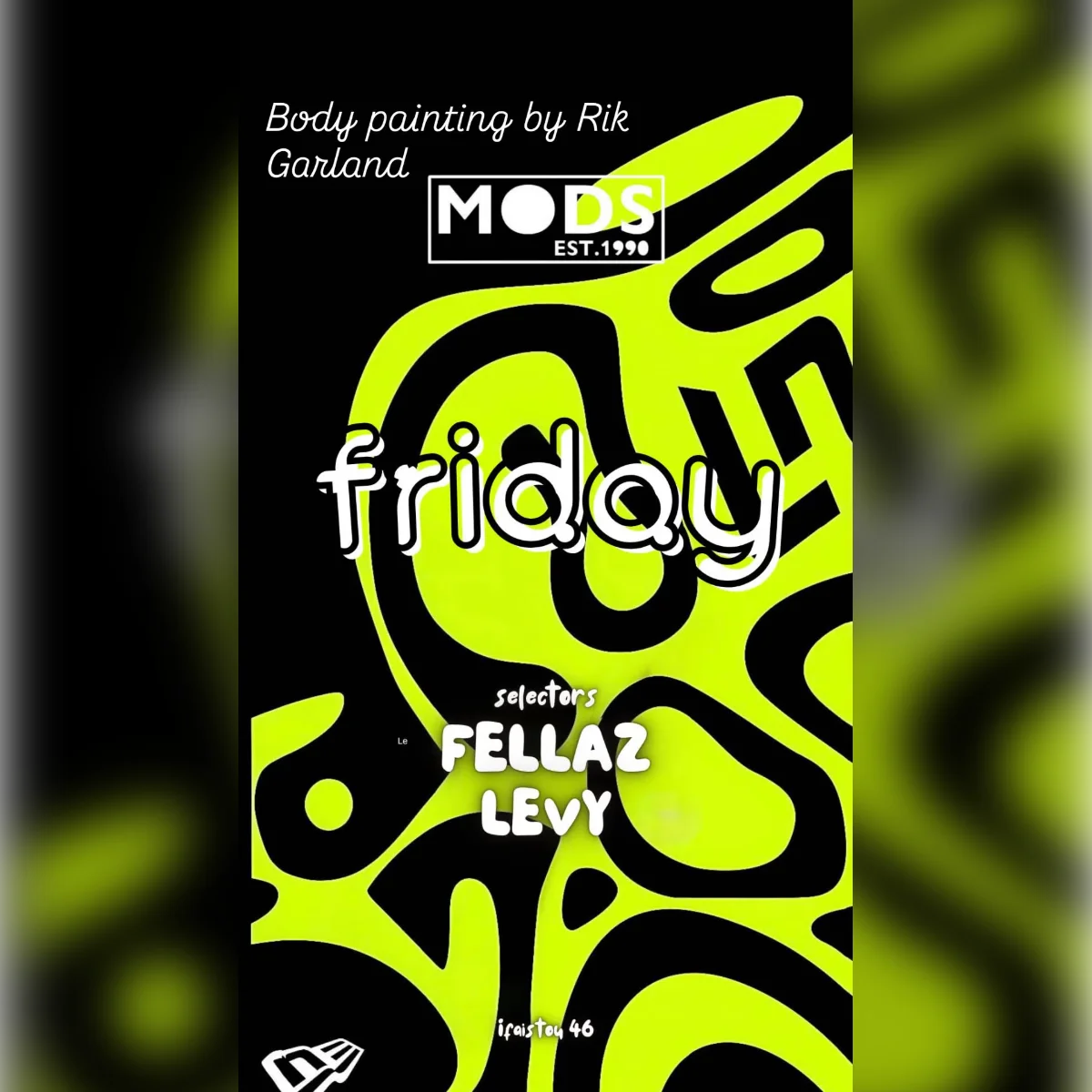 Fridays at Mods